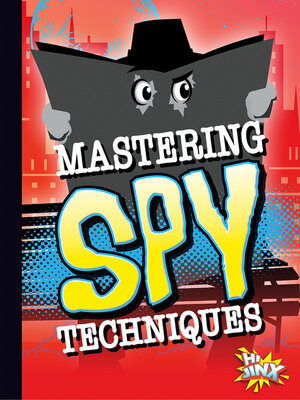 cover image of Mastering Spy Techniques